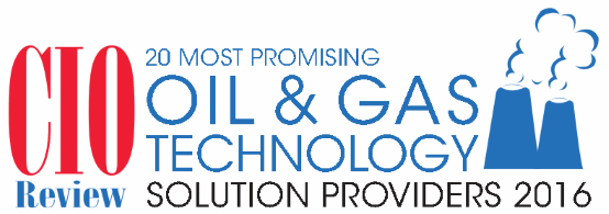 20 Most Promising Oil and Gas Technology Solution Providers 2016